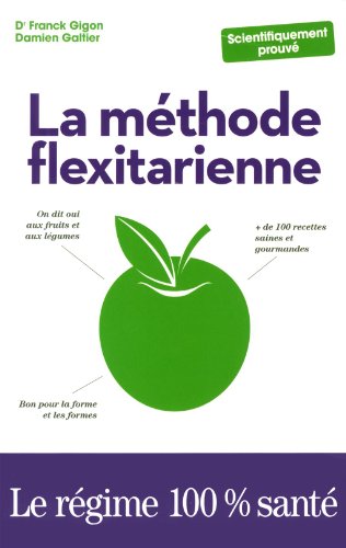 La Méthode Flexitarienne