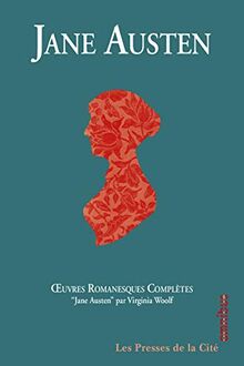 Jane Austen : oeuvres romanesques complètes
