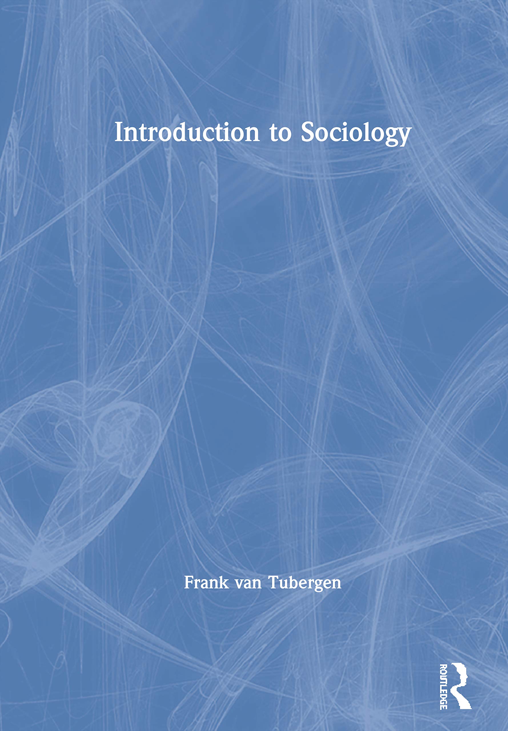Frank van Tubergen Introduction To Sociology