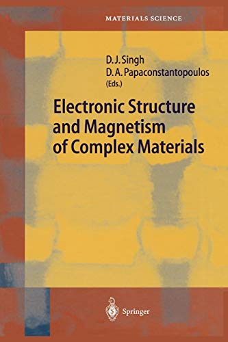 Electronic Structure and Magnetism of Complex Materials (Springer Series in Materials Science, 54, Band 54)