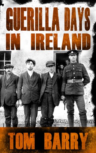 Tom Barry Guerilla Days In Ireland