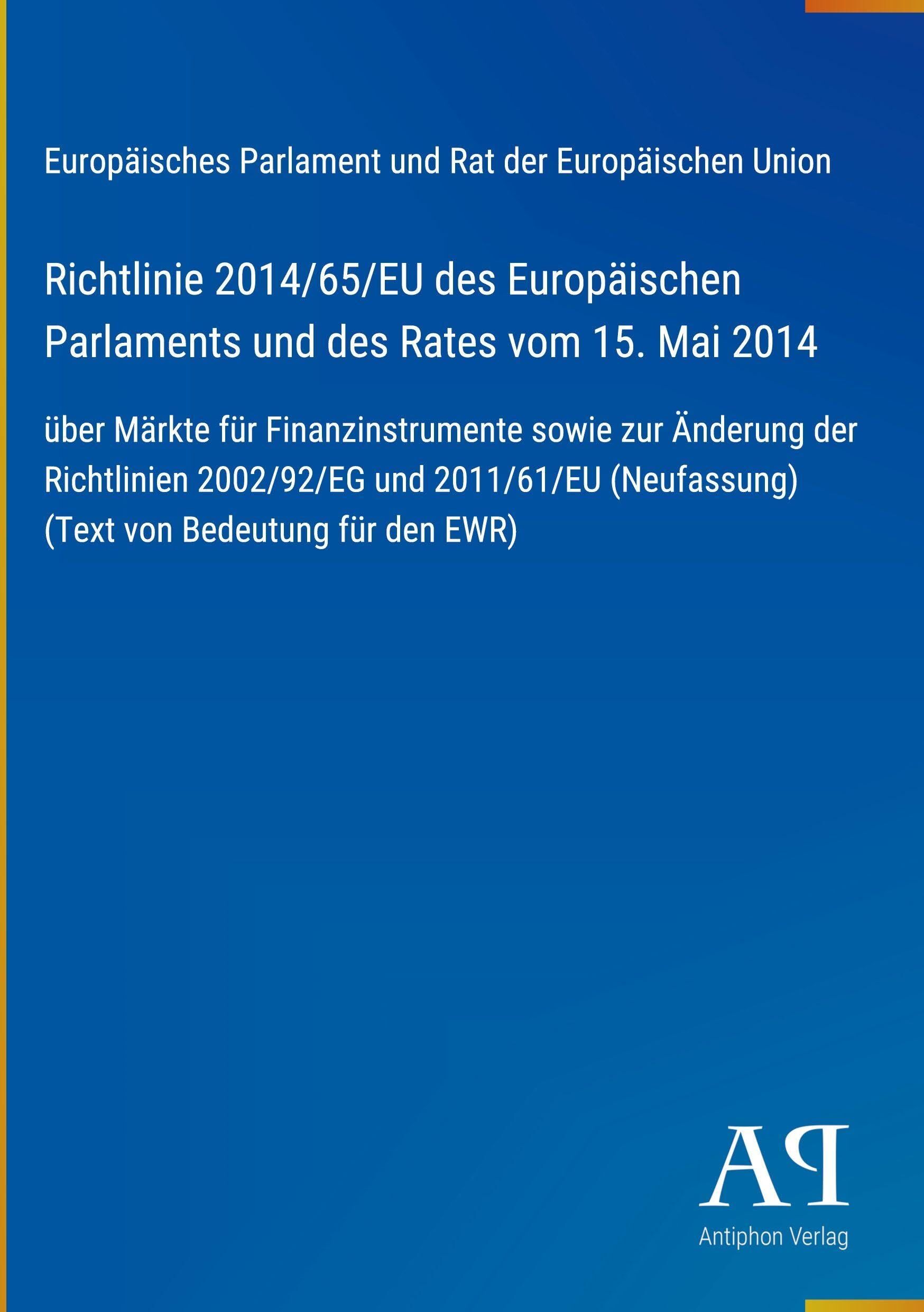 Richtlinie 2014/65/EU des Europäischen Parlaments und des Rates vom 15. Mai 2014