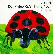 Der kleine Käfer Immerfrech von Carle, Eric | Buch | Zustand akzeptabel