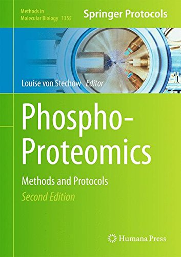 Phospho-Proteomics: Methods and Protocols (Methods in Molecular Biology)