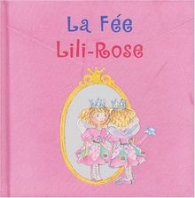 La Fée Lili-Rose