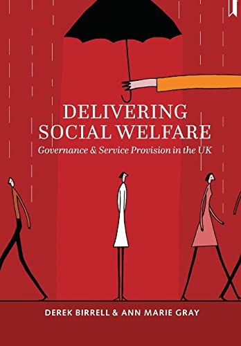 Delivering social welfare: Governance and Service Provision in the UK