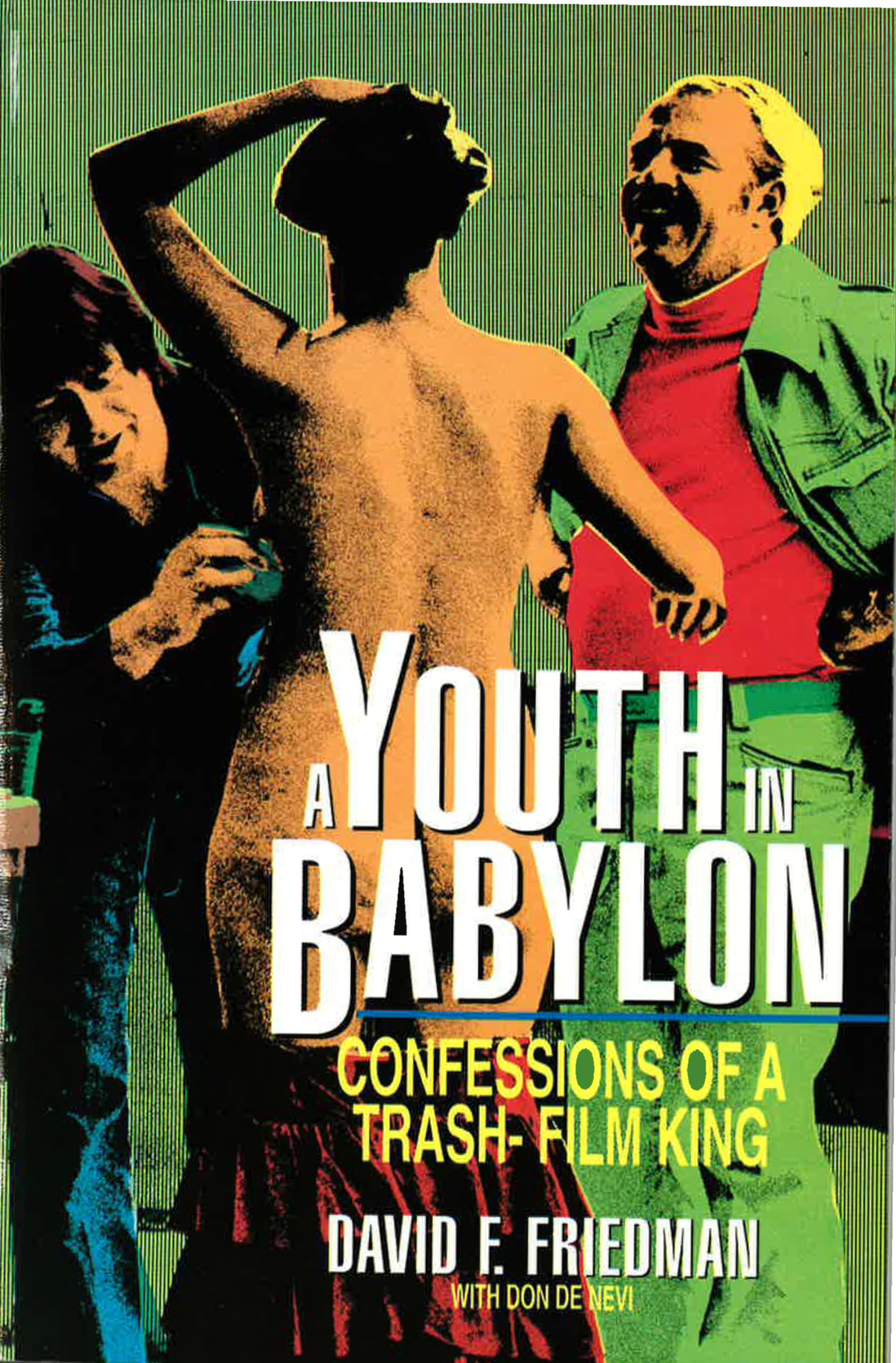 A Youth in Babylon: Confessions of a Trash-Film King