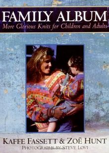 Family Album: More Glorious Knits for Children & Adults: More Glorious Knits for Children & Adults (Taunton Books & Videos for Fellow Enthusiasts)