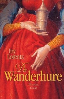 Die Wanderhure: Roman (Knaur HC)