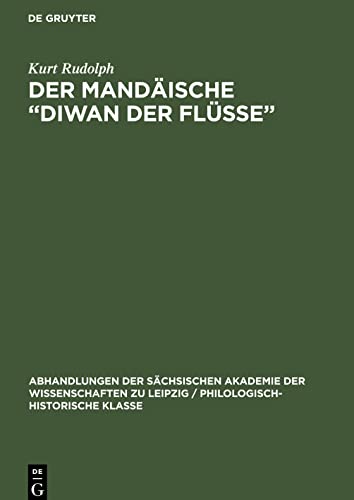 Der Mandäische Diwan der Flüsse: [Vorgetragen in der Sitzung vom 13. Febr. 1976]