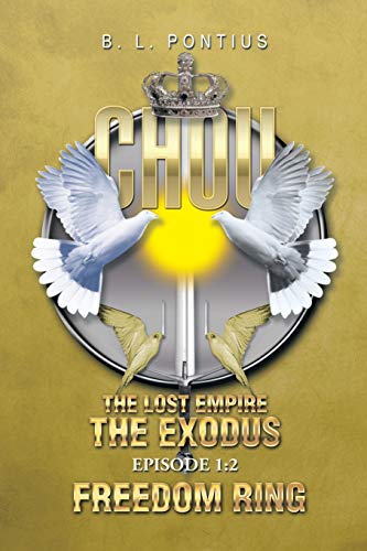 Chou: The Lost Empire: The Lost Empire Episode 1: The Exodus