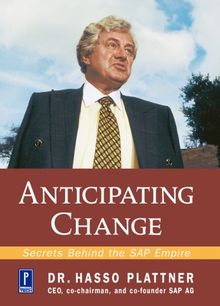 Anticipating Change: Secrets Behind the SAP Empire