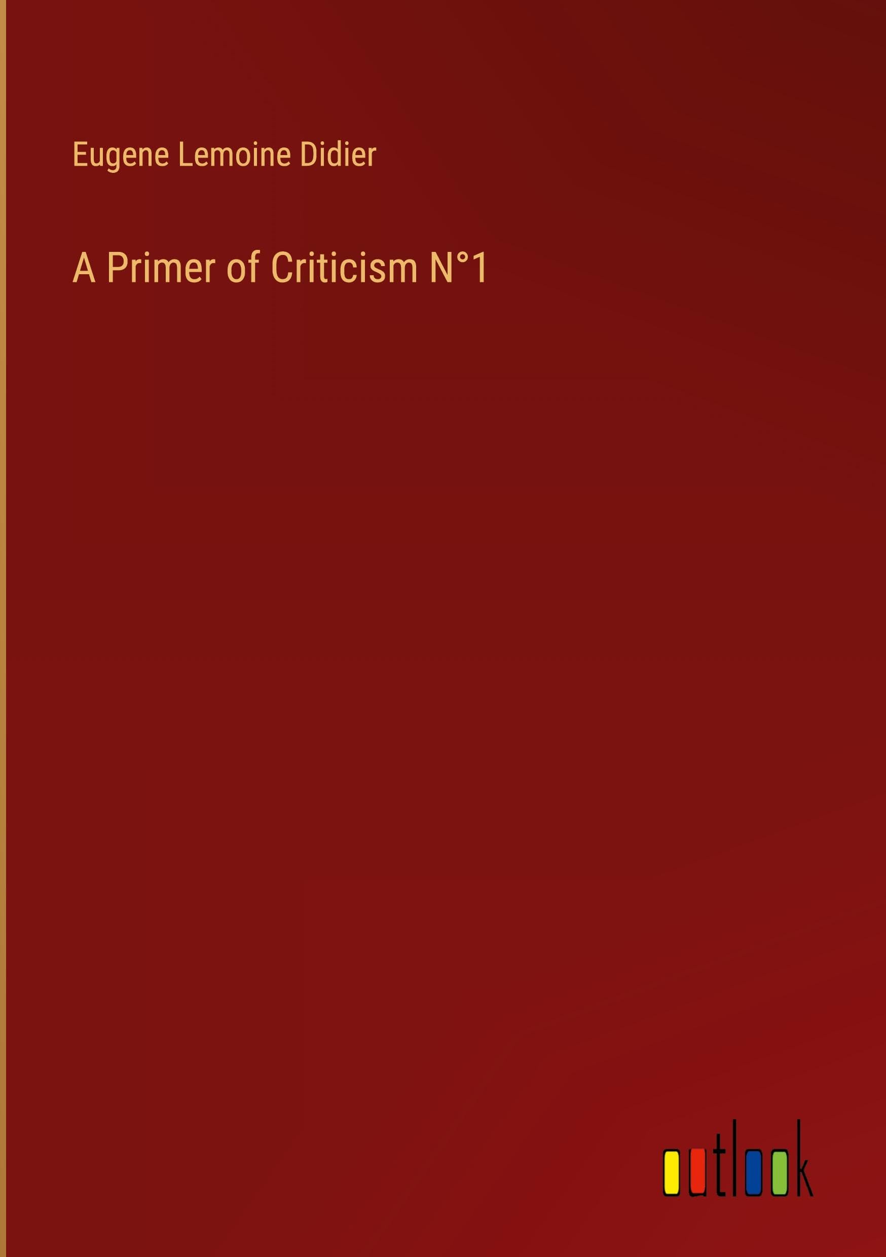 A Primer of Criticism N°1