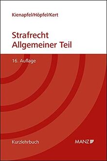 Grundriss des Strafrechts Allgemeiner Teil: broschiert (Kurzlehrbuch)