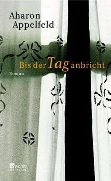 Bis der Tag anbricht