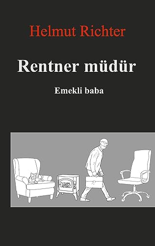 Rentner müdür: Emekli Baba