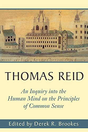 An Inquiry Into the Human Mind: On the Principles of Common Sense (Reid, Thomas, Selections., Band 1)