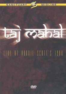 Taj Mahal - Live at Ronnie Scott's