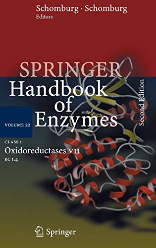 Class 1 Oxidoreductases VII: EC 1.4 (Springer Handbook of Enzymes, 22, Band 22)