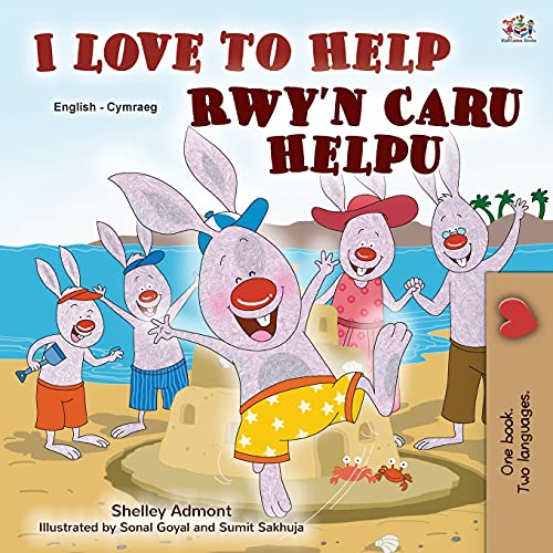 I Love to Help (English Welsh Bilingual Book for Kids) (English Welsh Bilingual Collection)