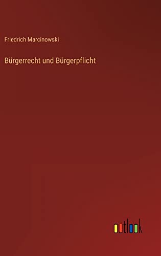 Bürgerrecht und Bürgerpflicht