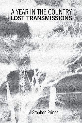 A Year In The Country: Lost Transmissions: Dystopic Visions, Alternate Realities, Paranormal Quests and Exploratory Electronica
