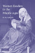 Women Readers in the Middle Ages (Cambridge Studies in Medieval Literature, Band 65)