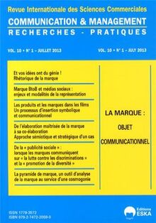 Communication & management, n° 10-1. La marque, objet communicationnel