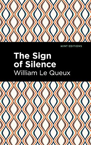The Sign of Silence (Mint Editions―Crime, Thrillers and Detective Work)