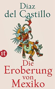 Die Eroberung von Mexiko (insel taschenbuch)