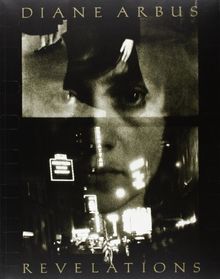 Diane Arbus Revelations