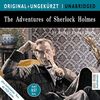 The Adventures of Sherlock Holmes: Die Abenteuer des Sherlock Holmes. Die englische Originalfassung ungekürzt