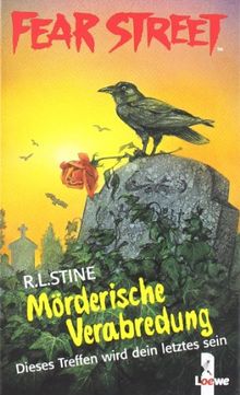 Fear Street. Mörderische Verabredung: Dieses Treffen wird dein letztes sein