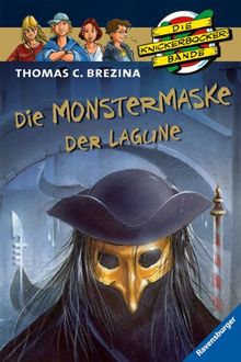 Die Knickerbocker-Bande Sonderband9: Die Monstermaske der Lagune