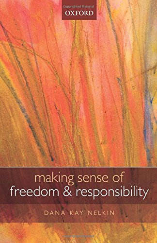 Making Sense of Freedom and Responsibility