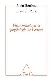 Physiologie de l'action et phénoménologie