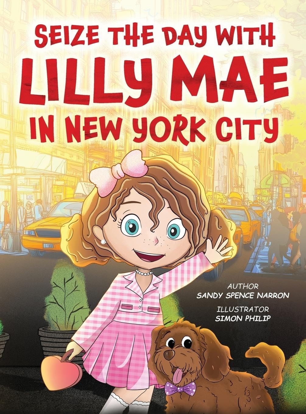 SEIZE THE DAY WITH LILLY MAE IN NEW YORK CITY