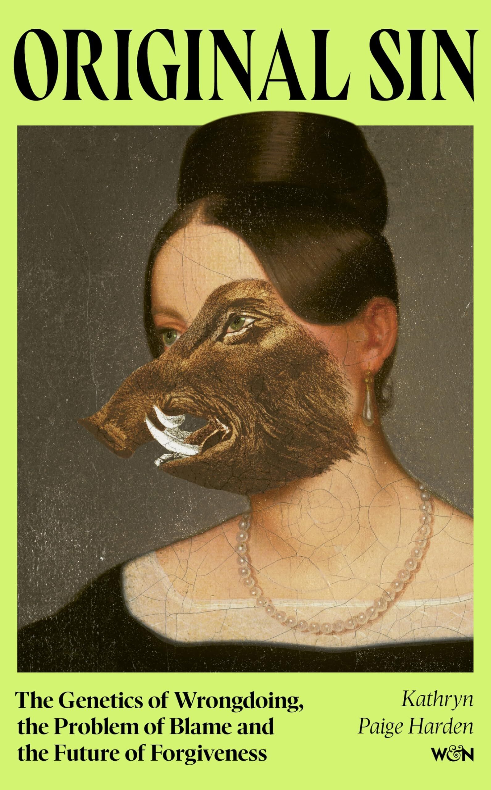 Harden, Kathryn Paige: Original Sin