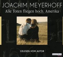 Alle Toten fliegen hoch - Amerika