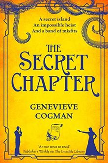 The Secret Chapter (The Invisible Library series, Band 6)