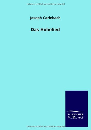 Das Hohelied