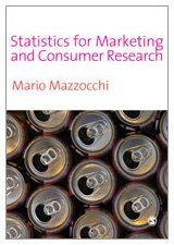 Statistics for Marketing and Consumer Research