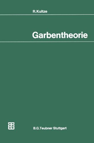 Garbentheorie (Mathematische Leitfäden)