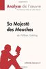 Sa Majesté des Mouches de William Golding (Analyse de l'oeuvre): Comprendre la littérature avec lePetitLittéraire.fr