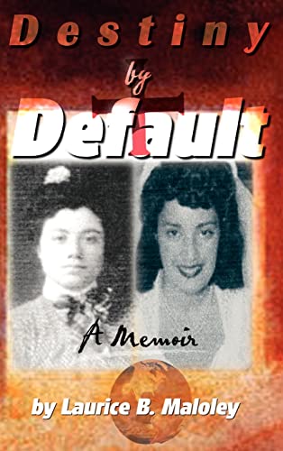 Destiny by Default: A Memoir