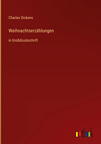 Weihnachtserzählungen: in Großdruckschrift