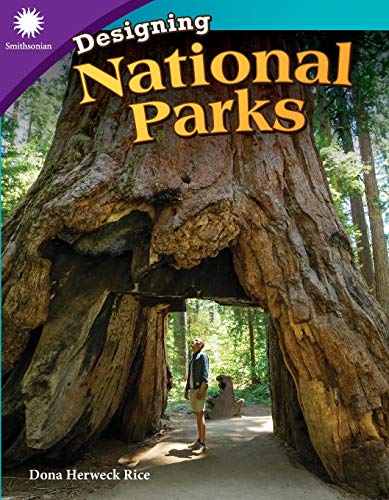 Designing National Parks (Smithsonian Steam Readers)
