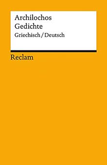 Gedichte: Griechisch/Deutsch (Reclams Universal-Bibliothek)