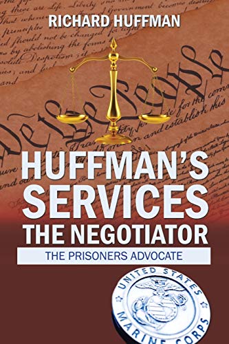 Huffman’s Services the Negotiator: Nationwide Sentence Reductions