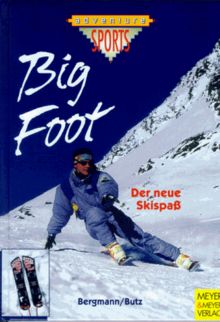 Big Foot, Der neue Skispaß